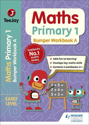 Book cover for TeeJay Maths Primary 1: Bumper Workbook A