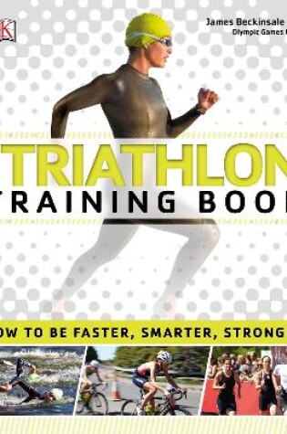 Cover of The Triathlon Training Book