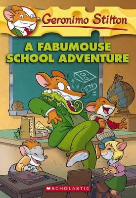 Book cover for A Fabumouse School Adventure