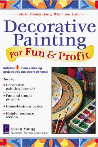 Cover of Decorative Painting for Fun & Prof