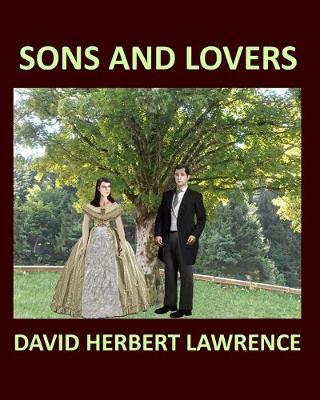 Book cover for SONS AND LOVERS DAVID HERBERT LAWRENCE Large Print