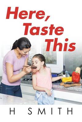 Book cover for Here, Taste This