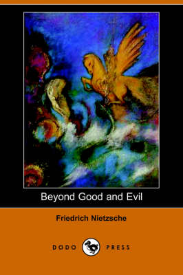 Book cover for Beyond Good and Evil (Dodo Press)