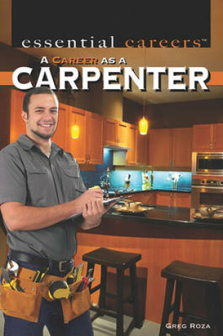 Cover of A Career as a Carpenter