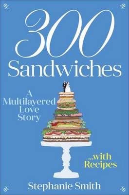 Book cover for 300 Sandwiches