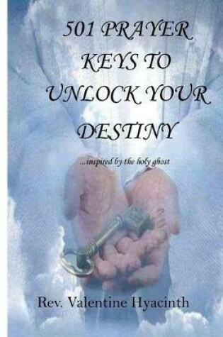 Cover of 501 Prayer Keys to Unlock your Destiny