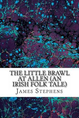 Book cover for The Little Brawl at Allen (an Irish Folk Tale)