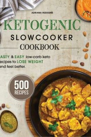 Cover of Ketogenic Slow Cooker Cookbook