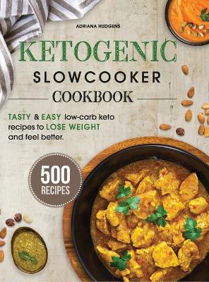 Book cover for Ketogenic Slow Cooker Cookbook