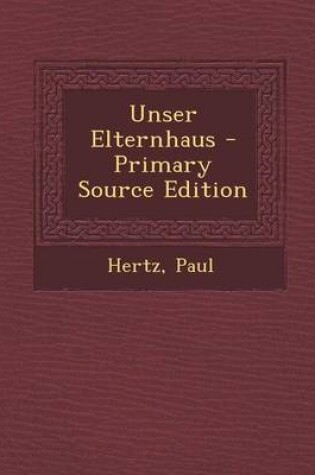 Cover of Unser Elternhaus