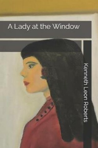 Cover of A Lady at the Window