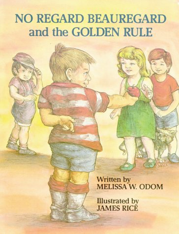 Book cover for No Regard Beauregard and the Golden Rule