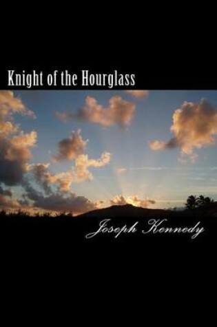 Cover of Knight of the Hour Glass