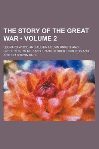 Cover of The Story of the Great War (Volume 2)