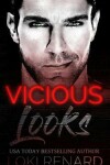 Book cover for Vicious Looks