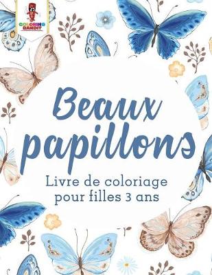 Book cover for Beaux Papillons