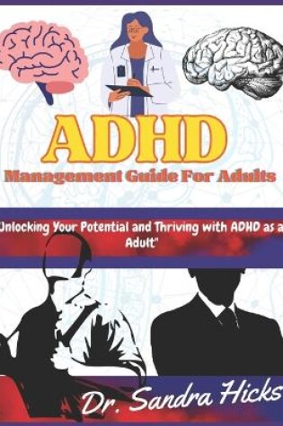 Cover of ADHD Management Guide for adults