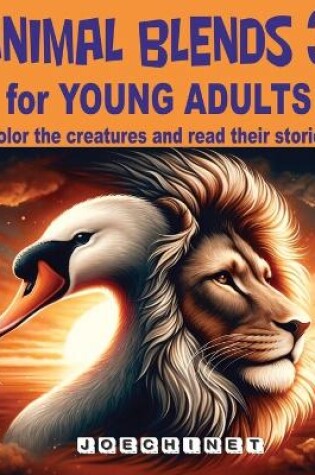 Cover of Animal Blends 3 for Young Adults