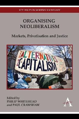 Book cover for Organising Neoliberalism