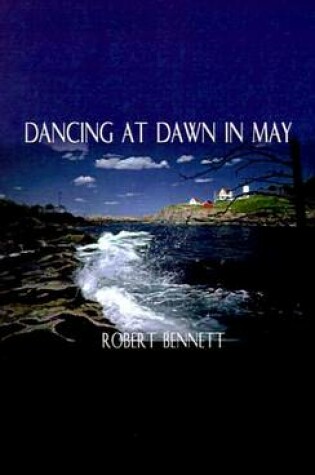 Cover of Dancing at Dawn in May