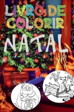 Cover of ❄ Natal Livro de Colorir ❄ Livros Infantis de Colorir ❄ (Livro de Colorir Infantil), Album de Colorir