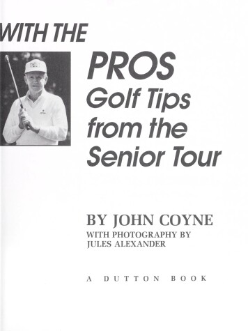 Book cover for Coyne John : Playing with the Pros (Hbk)