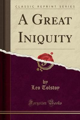 Book cover for A Great Iniquity (Classic Reprint)