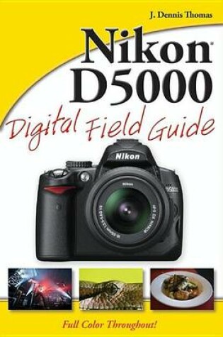 Cover of Nikon D5000 Digital Field Guide