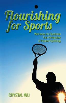 Book cover for Flourishing for Sports