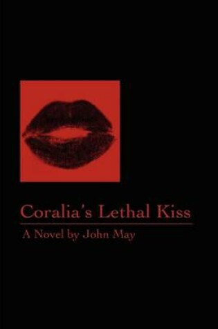 Cover of Coralia's Lethal Kiss