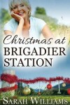 Book cover for Christmas at Brigadier Station