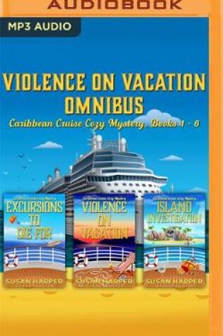 Cover of Violence on Vacation Omnibus