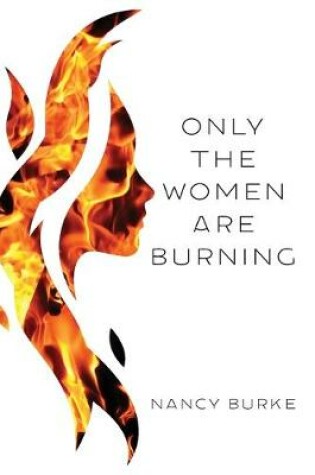 Cover of Only the Women are Burning