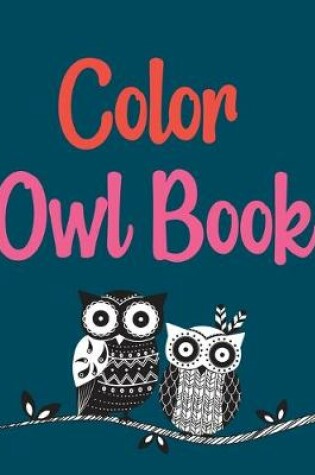 Cover of Color Owl Book