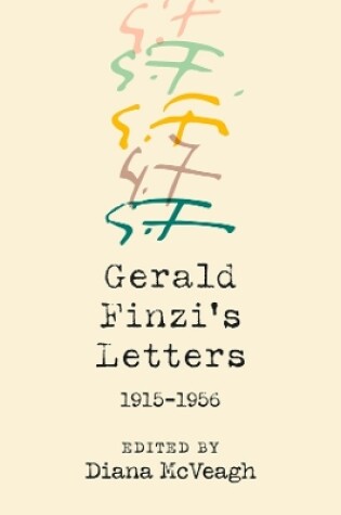 Cover of Gerald Finzi's Letters, 1915-1956