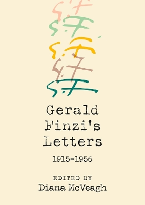 Book cover for Gerald Finzi's Letters, 1915-1956