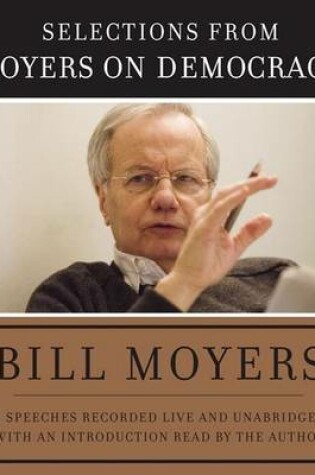 Cover of Selections from Moyers on Democracy