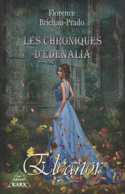 Book cover for Les Chroniques d'Edenalia