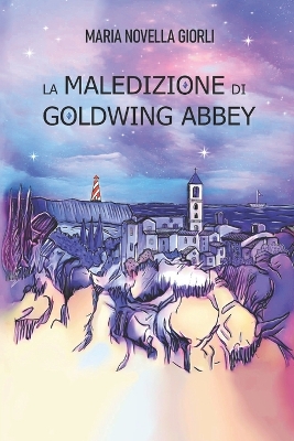 Book cover for La maledizione di Goldwing Abbey