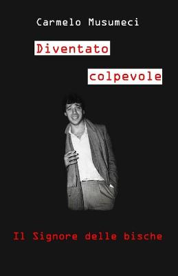 Book cover for Diventato Colpevole