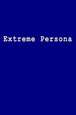 Book cover for Extreme Persona