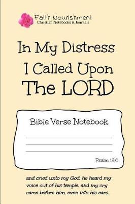 Book cover for In My Distress I Called Upon the Lord