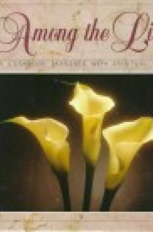 Cover of Among the Lilies