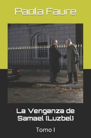 Cover of La Venganza de Samael (Luzbel)