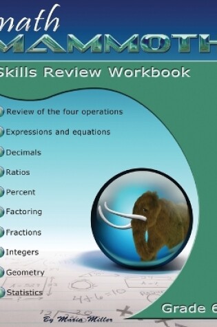 Cover of Math Mammoth Grade 6 Skills Review Workbook