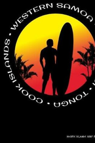 Cover of Pacific Islands Surf Fan Notebook