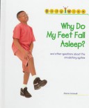 Cover of Why Do My Feet Fall Asleep?