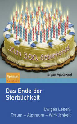 Book cover for Das Ende Der Sterblichkeit