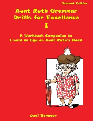 Book cover for Aunt Ruth Grammar Drills for Excellence I