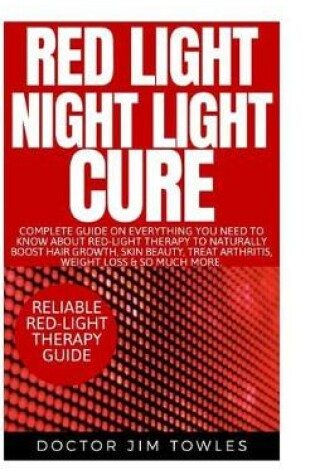Cover of Red Light Night Light Cure